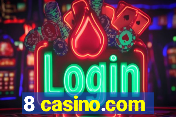 8 casino.com